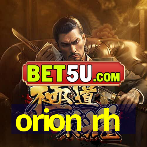 orion rh